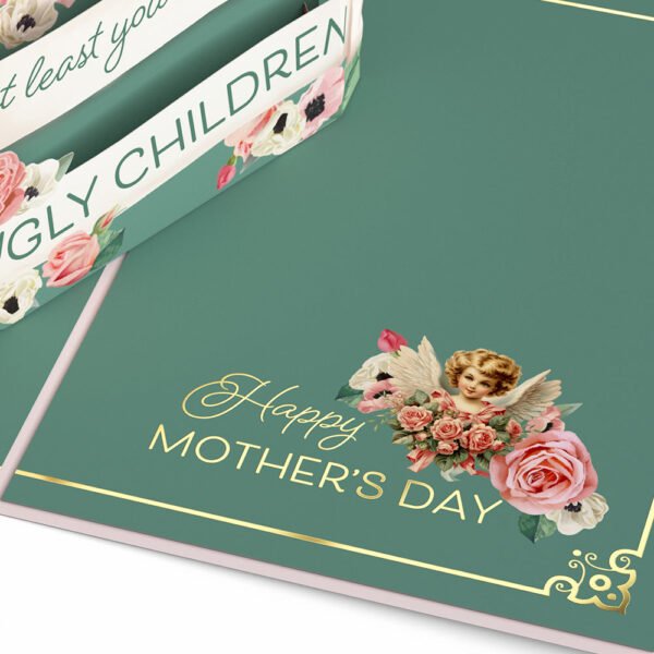 At Least You Don't Have Ugly Children Mother's Day Pop-Up Card - 图片 3